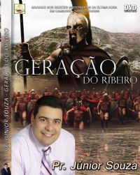 Geração do Ribeiro - Pastor Junior Souza - GMUH